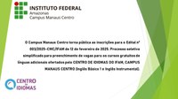 CURSOS GRATUITOS DE LÍNGUAS ADICIONAIS OFERTADOS PELO CENTRO DE IDIOMAS DO IFAM