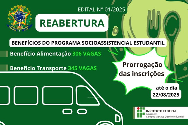 Prorrogação das inscrições da Reabertura do Edital nº 01/2025, PAES - semestre letivo 2025/2
