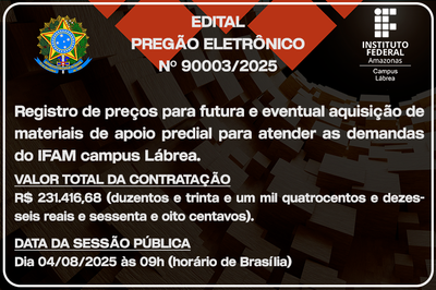 Materiais de apoio predial para atender as demandas do IFAM campus Lábrea.