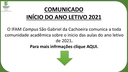 COMUNICADO - INICIO DO ANO LETIVO 2021.png COMUNICADO - INICIO DO ANO LETIVO 2021.png