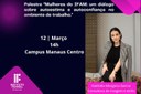 Palestra Mulheres do IFAM.jpeg Palestra Mulheres do IFAM.jpeg