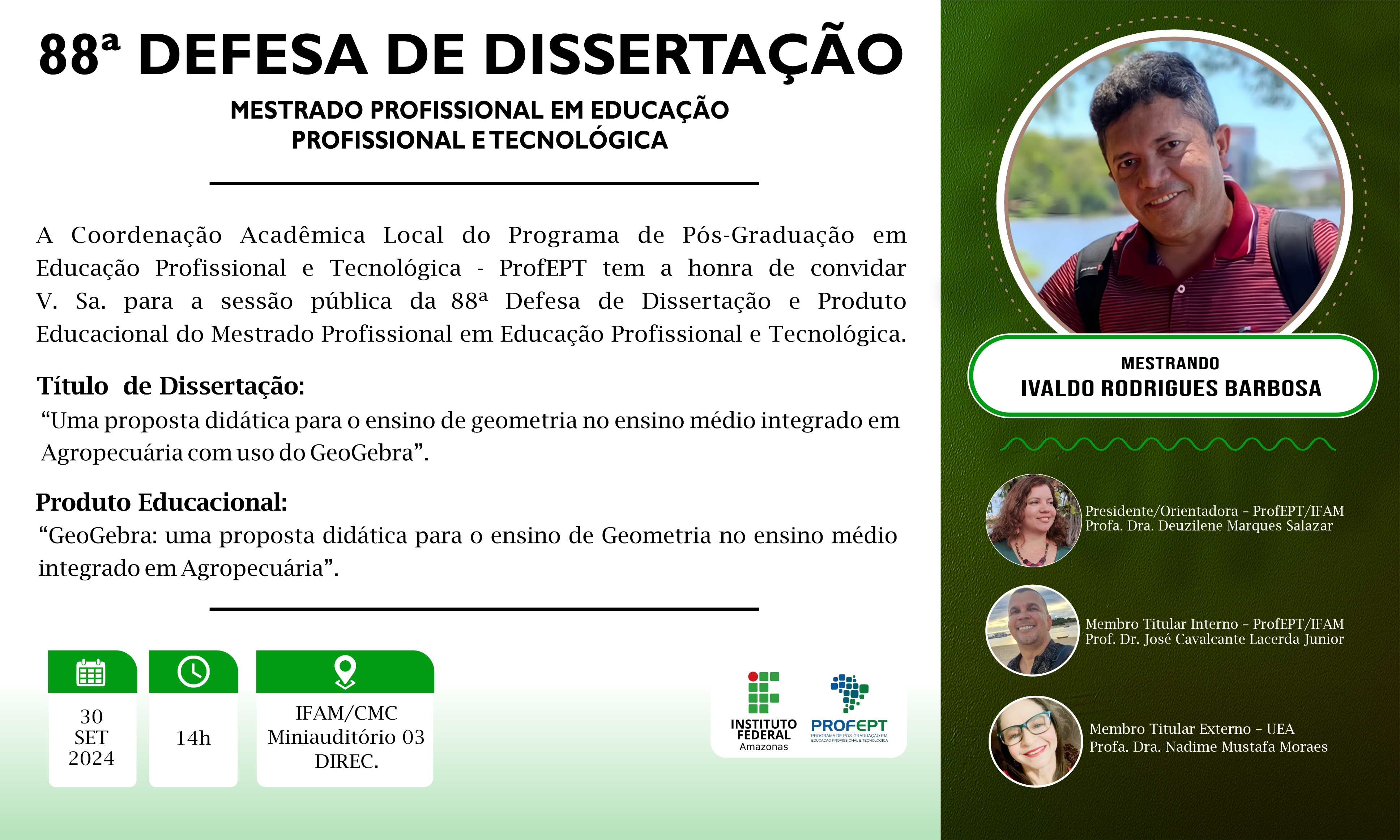 88ª Defesa de dissertação. Mestrado Profissional em Educação Profissional e Tecnológica.png 88ª Defesa de dissertação. Mestrado Profissional em Educação Profissional e Tecnológica.png